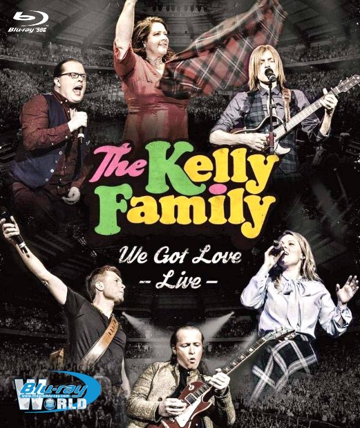 M1859.The Kelly Family - We Got Love - Live At Loreley (50G)